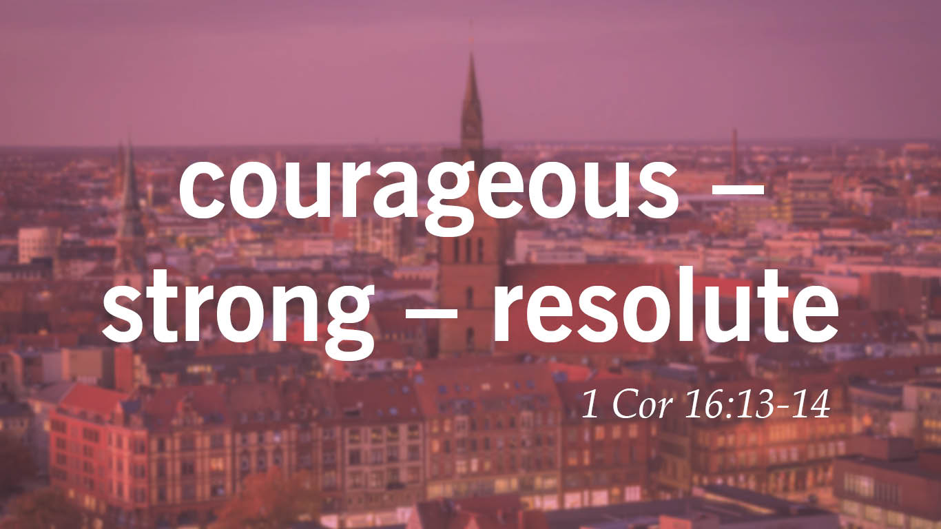 Picture of Hanover with the slogan courageous, strong, resolute